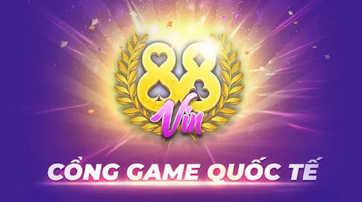 88Vin - đơn vị chuyên cung cấp các tựa game online chất lượng hàng đầu hiện nay